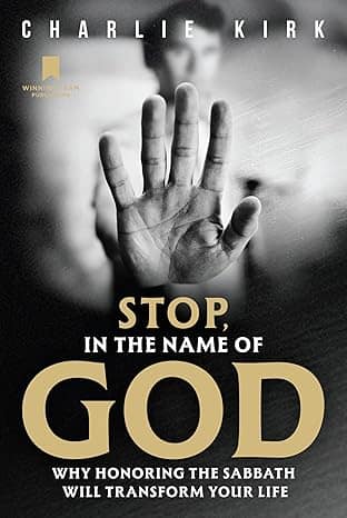 Stop, in the Name of God by Charlie Kirk