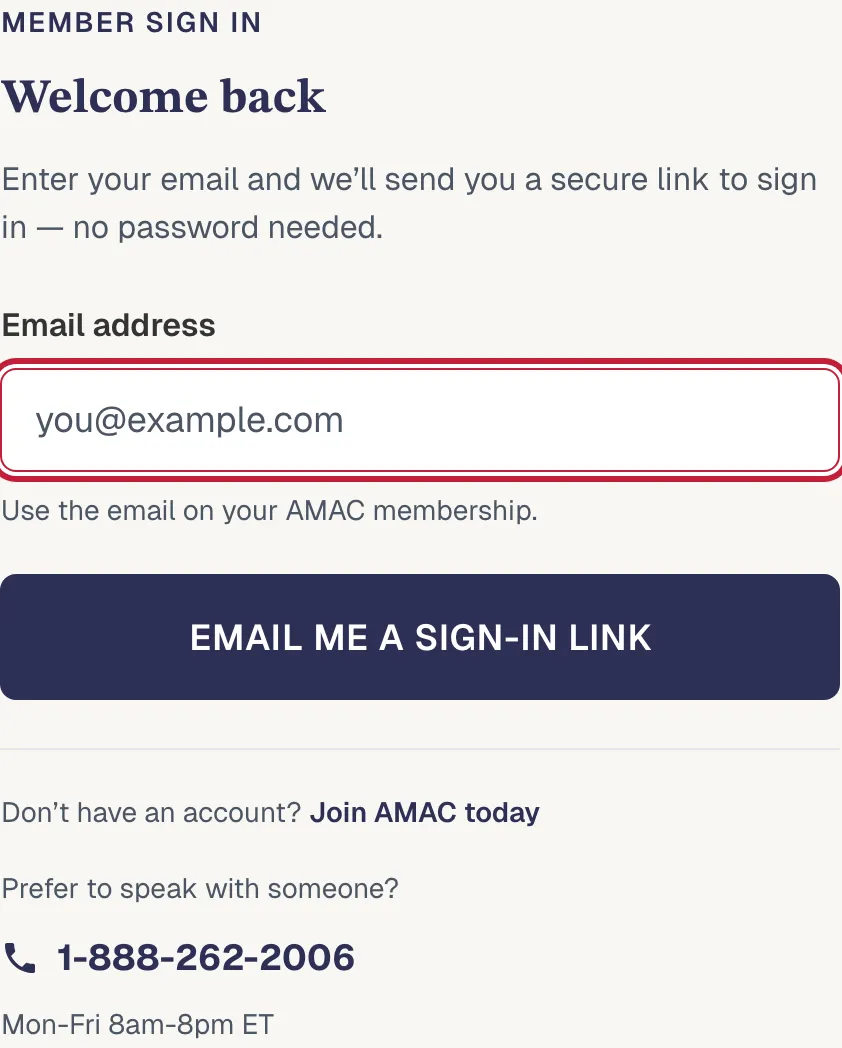 The AMAC sign-in form: a single field for your email address, a button labeled 'Email me a sign-in link', and the member services phone number 1-888-262-2006.